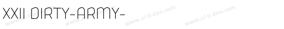 XXII DIRTY-ARMY字体转换